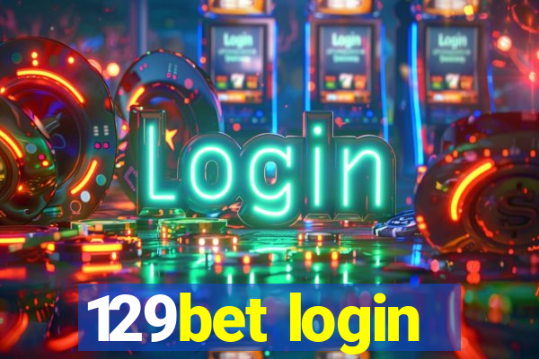 129bet login